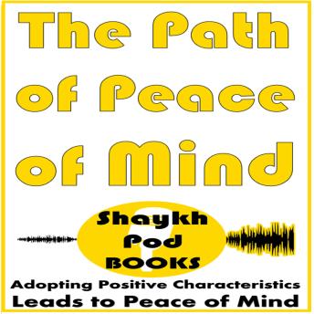 The Path of Peace of Mind