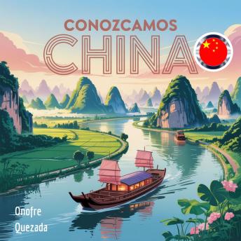 Enjoy [Spanish] - Conozcamos China[Spanish] - Conozcamos China from Onofre Quezada