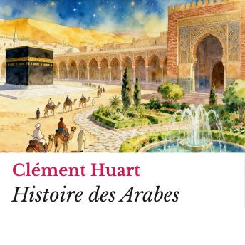 [French] - Histoire des Arabes