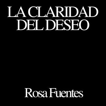 [Spanish] - La claridad del deseo
