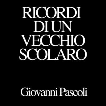 [Italian] - Ricordi di un vecchio scolaro