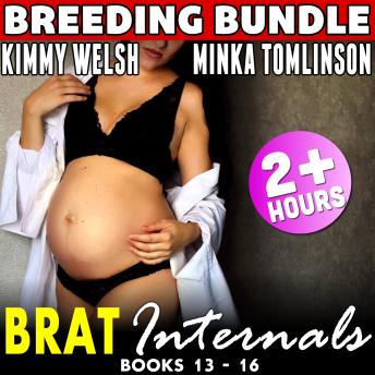 Brat Internals Pregnancy Bundle : Books 13 - 16: (First Time Erotica Age Gap Erotica Collection)