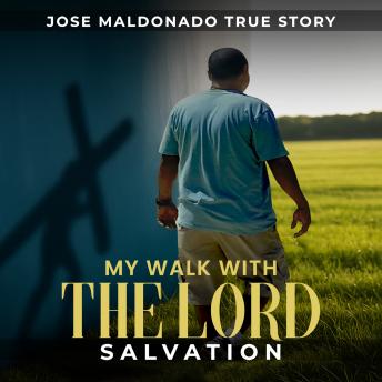 My Walk With The Lord: Salvation