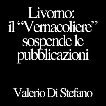 [Italian] - Livorno. Il 'Vernacoliere' sospende le pubblicazioni