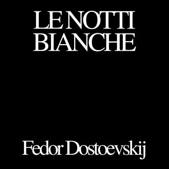 [Italian] - Le notti bianche