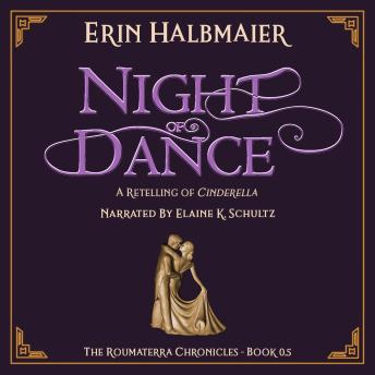 Night of Dance: A Retelling of Cinderella