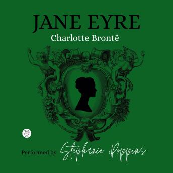 Jane Eyre: read by Stephanie Poppins