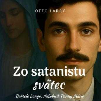 [Slovak] - Zo satanistu svätec