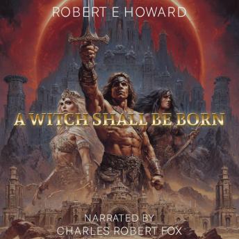 A Witch Shall Be Born