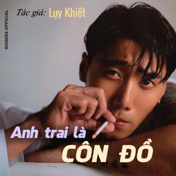 [Vietnamese] - Anh Trai Là Côn Đồ