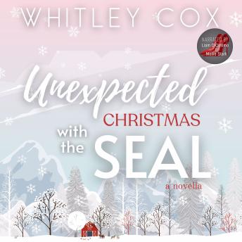 Audiobook: Unexpected Christmas with the SEALUnexpected Christmas with the SEAL by Whitley Cox episode artwork