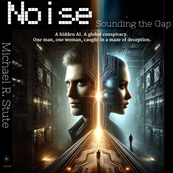 Noise-Sounding the Gap