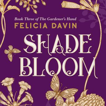 Shadebloom: The Gardener's Hand Book 3