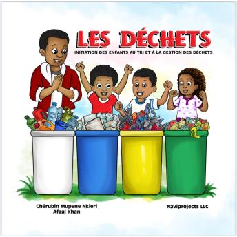 [French] - Les Déchets: Initiation des enfants au tri et à la gestion des déchets