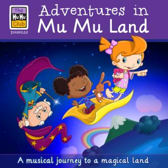 Adventures in Mu Mu Land Book 1