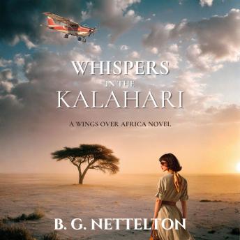 Whispers in the Kalahari: A marriage on the brink. A death that still haunts the desert.
