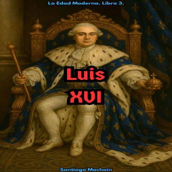 [Spanish] - Luis XVI