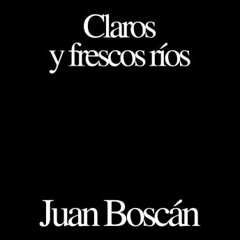 [Spanish] - Claros y frescos ríos