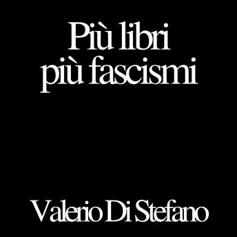 [Italian] - Più libri più fascismi