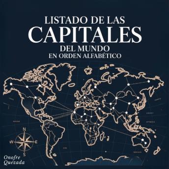 [Spanish] - Listado De Las Capitales Del Mundo En Orden Alfabético