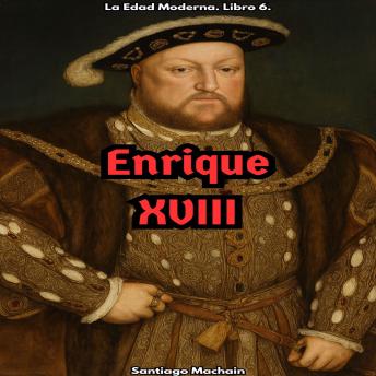 [Spanish] - Enrique VIII[Spanish] - Enrique VIII | Santiago Machain