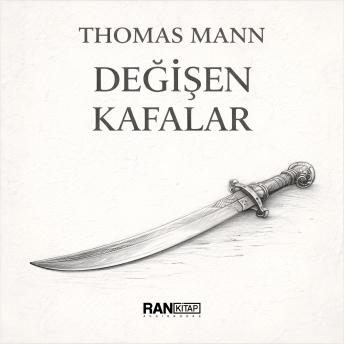 [Turkish] - Değişen Kafalar