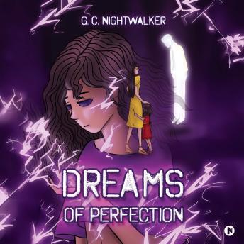 Dreams of Perfection