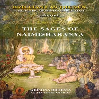 The Sages of Naimishiranya: A retelling of Srimad Bhagavatam Canto One