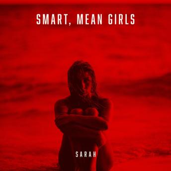 Smart, Mean Girls
