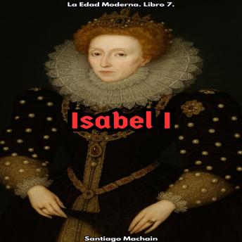 [Spanish] - Isabel I de Inglaterra