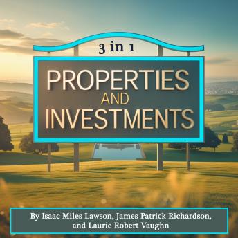 Properties and Investments (3 in 1)