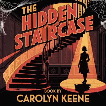 The Hidden Staircase