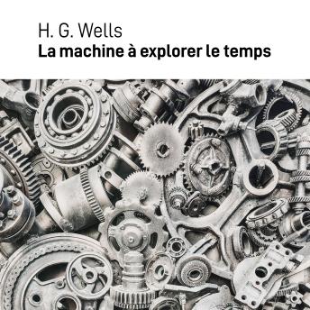 [French] - La machine à explorer le temps