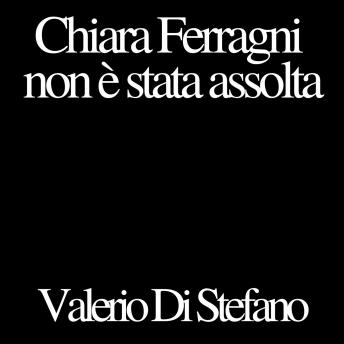 [Italian] - Chiara Ferragni non è stata assolta