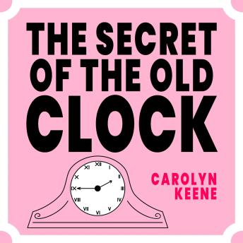 The Secret of the Old Clock