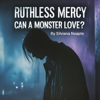 Ruthless Mercy