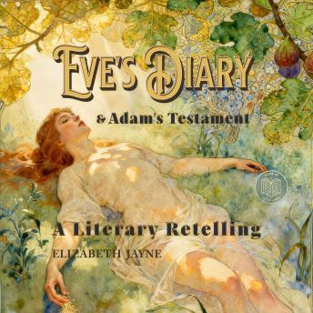 Eve's Diary: & Adam's Testament
