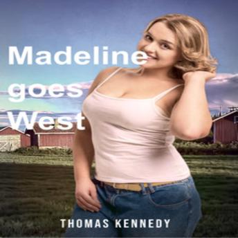 Madeline goes West