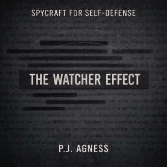 The Watcher Effect