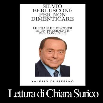 [Italian] - Silvio Berlusconi: per non dimenticare