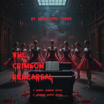 The Crimson Rehearsal
