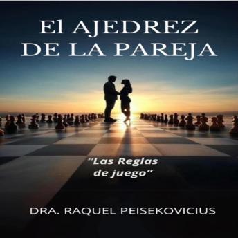 [Spanish] - El ajedrez de la pareja: Las reglas de juego