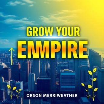 Grow Your EMPIRE: Win BIG: 'Supercharge your success! Unlock dynamic audio lessons to elevate your journey and conquer your empire today!'