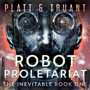 Robot Proletariat