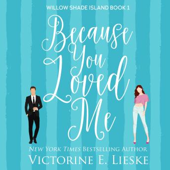 Because You Loved Me