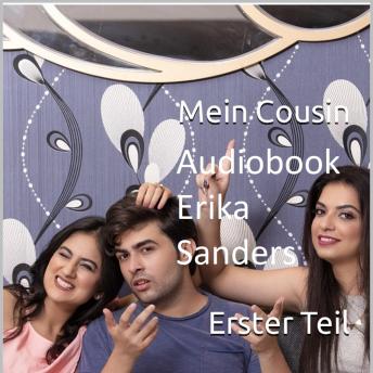 [German] - Mein Cousin. Erster Teil