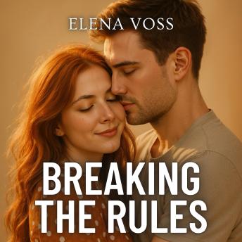 Breaking the Rules