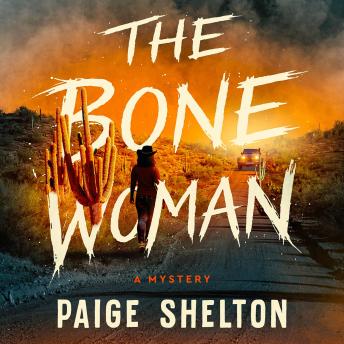 The Bone Woman: A Mystery