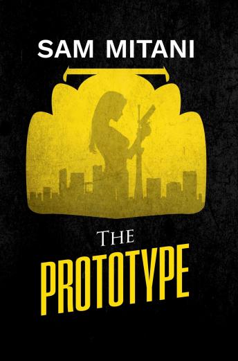 The Prototype