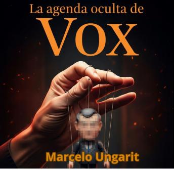 [Spanish] - La agenda oculta de Vox